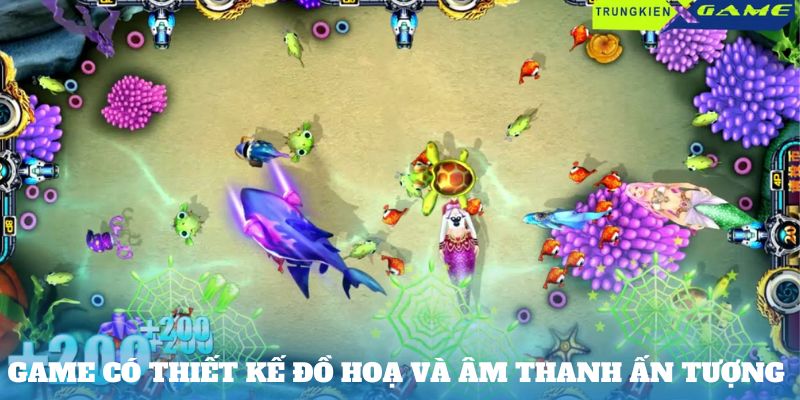 Game có thiết kế đồ hoạ và âm thanh ấn tượng